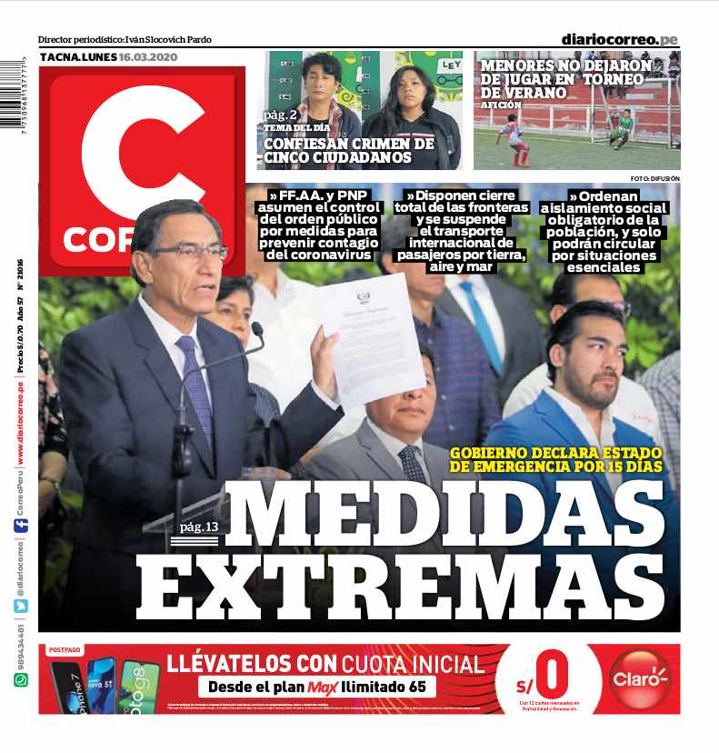 PORTADAS DE PRINCIPALES DIARIOS A NIVEL NACIONAL Y REGIONAL – LUNES 16 DE  MARZO DE 2020 – RCR Peru