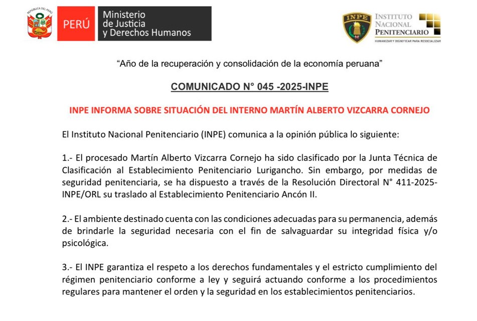 INPE INFORMA SOBRE SITUACIÓN DEL INTERNO MARTÍN ALBERTO VIZCARRA CORNEJO