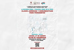 PODER JUDICIAL CAPACITARÁ A PERIODISTAS DEL PAÍS SOBRE REFORMA PENAL Y PROCESAL PARA UNA COMUNICACIÓN MÁS EFECTIVA
