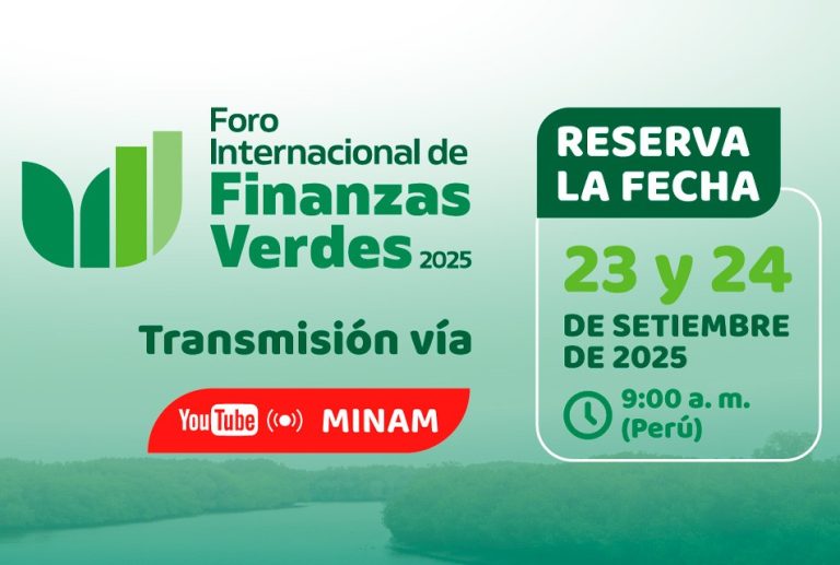 MINISTERIO DEL AMBIENTE ORGANIZA SEGUNDO FORO INTERNACIONAL DE FINANZAS VERDES FIVERDE 2025