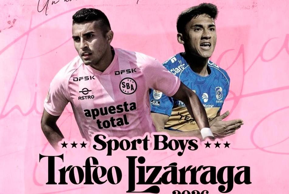 SPORT BOYS ANUNCIÓ RIVAL, FECHA Y COSTO DE ENTRADAS PARA EL "TROFEO LIZÁRRAGA 2026"
