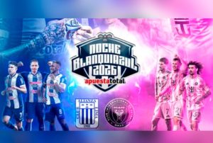 ¡OJO 'BLANQUIAZUL'! SE COMUNICÓ NUEVO HORARIO PARA EL ALIANZA LIMA VS. INTER MIAMI