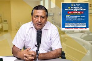 SUTEP REALIZA TERCERA ASAMBLEA NACIONAL PARA EXPRESAR POSICIÓN FRENTE AL PROCESO ELECTORAL, LA NEGOCIACIÓN COLECTIVA Y LA POLÍTICA INTERNACIONAL
