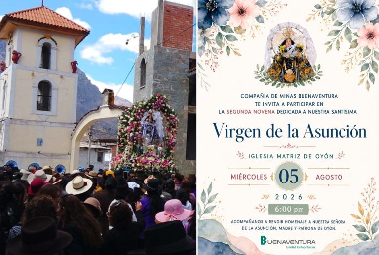 COMPAÑÍA DE MINAS BUENAVENTURA CONVOCA A LA COMUNIDAD DE OYÓN A LA SEGUNDA NOVENA EN HONOR A LA VIRGEN DE LA ASUNCIÓN